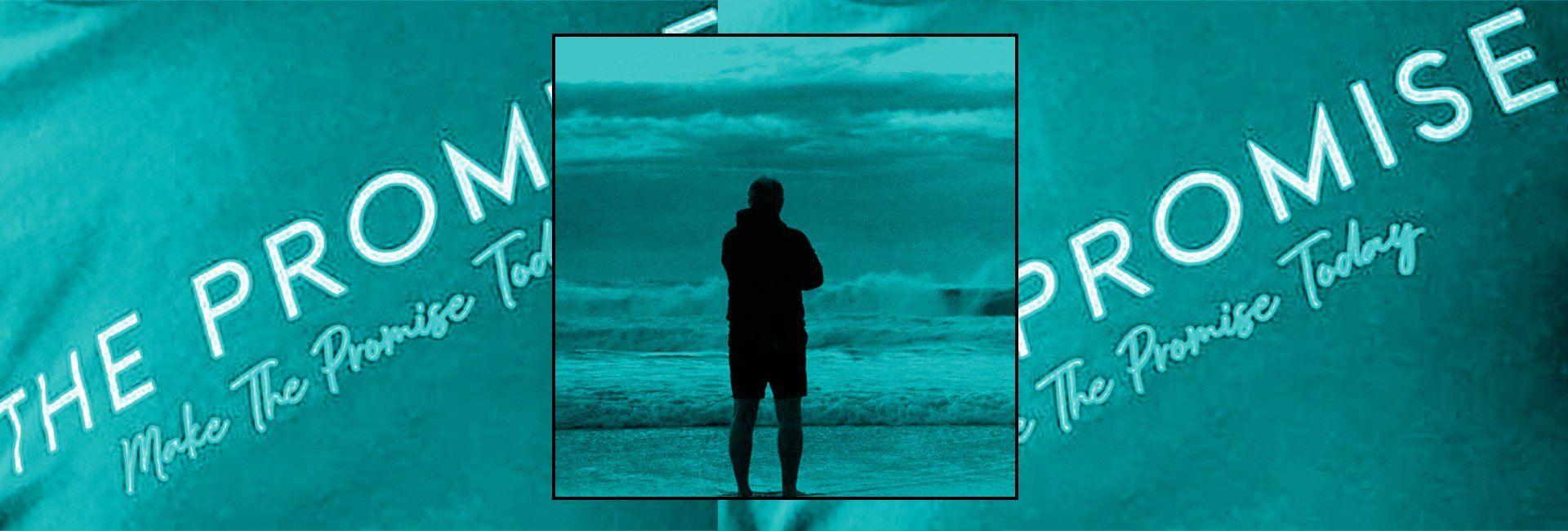 The Promise that could save your own life